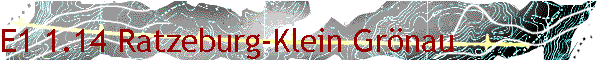 E1 1.14 Ratzeburg-Klein Gr�nau