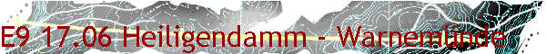 E9 17.06 Heiligendamm - Warnem�nde