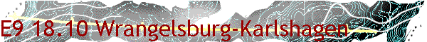 E9 18.10 Wrangelsburg-Karlshagen
